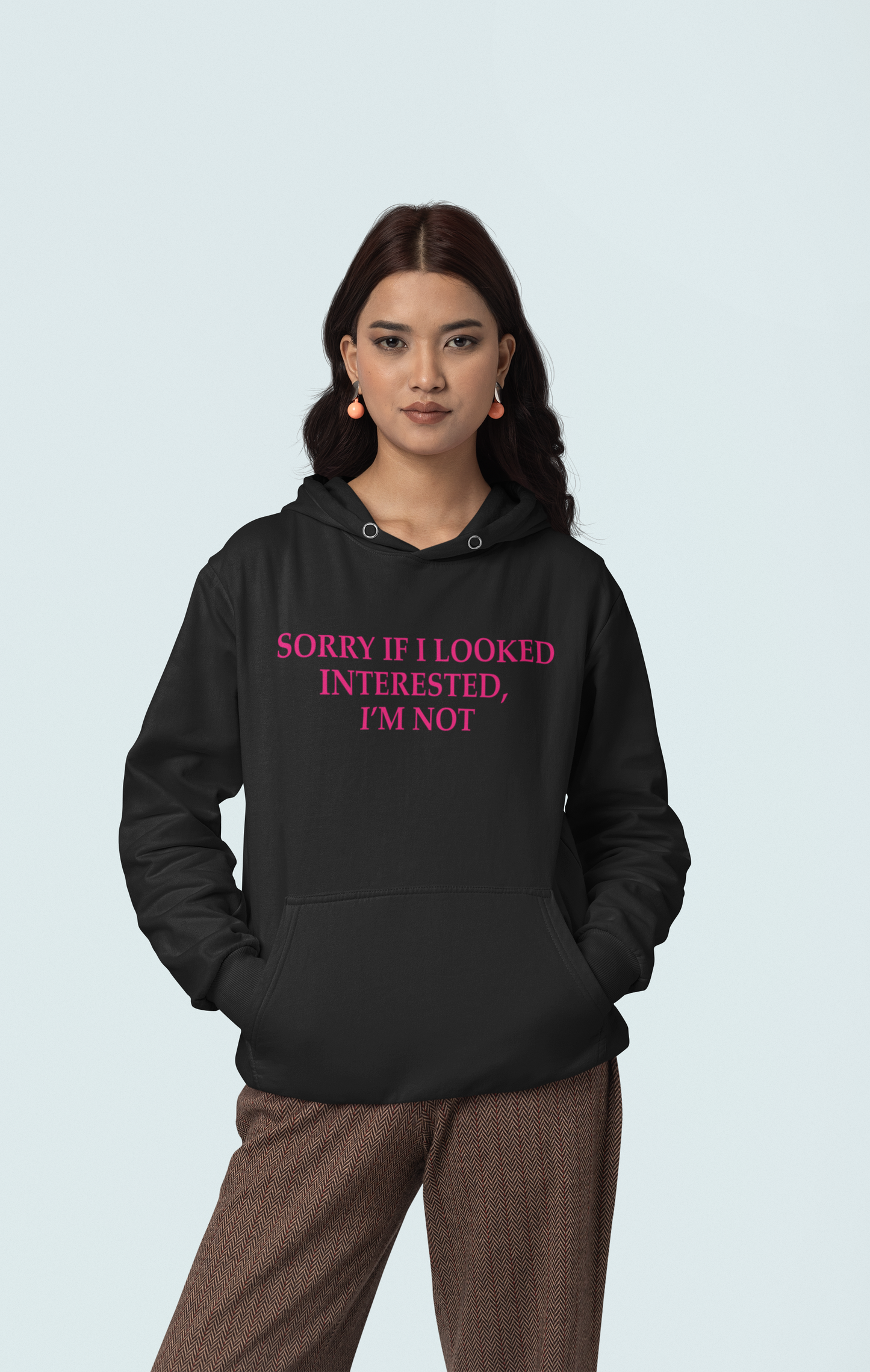 Not Interested Hooded Sweat Shirt